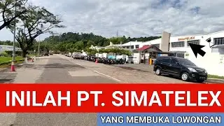 ADA INFO LOWONGAN DI PT. SIMATELEX✅ BATAM ❗