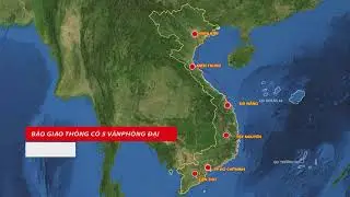 MAP Việt Nam | Bản Đồ Việt Nam, Địa Chỉ VP Đại Diện B&aacute;o Giao Th&ocirc;ng