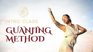 60 Minute GuanJing Method Intro Class