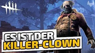 Es ist der Killer-Clown - &spades; Dead by Daylight Season 2 &spades; - Deutsch German - Dhalucard