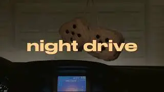 Night Drive | a film by sam jenkins