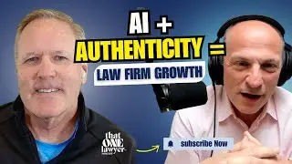 How Lawyers Use AI and Authenticity to Grow a Modern Law Practice | Mitch Jackson