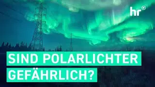 Polarlichter &uuml;ber Deutschland - Sch&ouml;n und gef&auml;hrlich | ARD Wissen