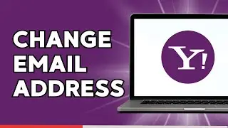 How to Change Yahoo Email Address