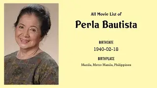 Perla Bautista Movies list Perla Bautista| Filmography of Perla Bautista