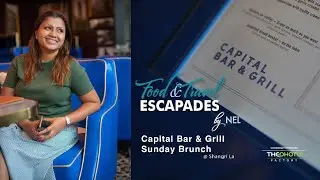 Обзор воскресного бранча в ресторане Capital Bar & Grill отеля Shangri-La Hotel Colombo