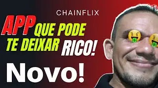 Chainflix Novo Aplicativo Que Pode Deixar Voc&ecirc; RICO! Novo M&eacute;todo De Ganhar Dinheiro Na Internet