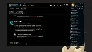 League of Legends - Patch 11.7 Review