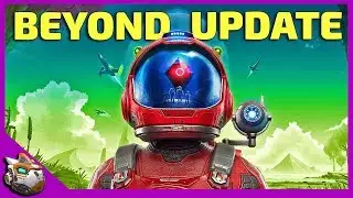 How to Get Ready For the Beyond Update | No Man's Sky 2019