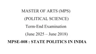 IGNOU MPSE - 008 State Politics in India | Previous Year Question Papers  | MA Political Science