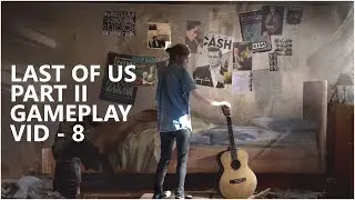 The Last of Us Part II Gameplay (No commentary) - PART 8