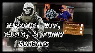 WARZONE: WTF, Fails, & Funny Moments | Call of Duty Battle Royale (PS4)