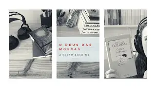 O Deus das Moscas - William Golding