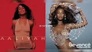 Aaliyah x Beyoncé - They, Myself & I (Mashup)