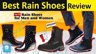 Best Rain Shoes Review | Top 10 Best Rain Shoes in India | Rain Shoes for Men and Women | Rain Shoes
