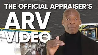 The OFFICIAL APPRAISER'S ARV VIDEO