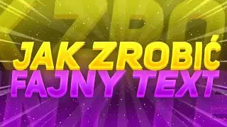 JAK ZROBIĆ FAJNY TEXT W PHOTOSHOPIE!