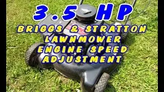 HOW-TO - Briggs 3.5HP Lawnmower Engine Speed Adjustment