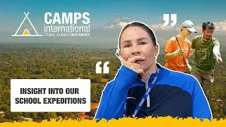 INSIDE Camps International's School Expeditions | Responsible Travel and Ethical Travel