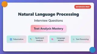 NLP Interview Questions: Text Analysis, Tokenization & Sentiment Analysis Tutorial