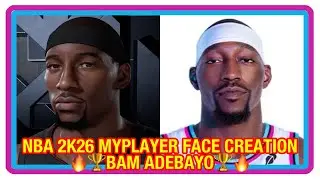 🏆 Руководство по созданию лица MyPlayer в NBA 2K26 Бэм Адебайо ~ Xbox Series X PS5 🏆
