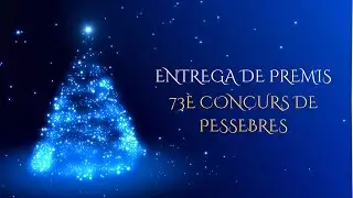 Entrega de Premis del 73è Concurs de Pessebres 2025