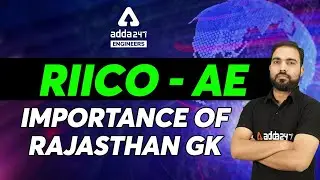 RIICO Vacancy 2021 | RIICO Rajasthan GK | Importance Of Rajasthan GK | Rajasthan GK Syllabus