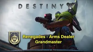 #Destiny2 - Renegades: Grandmaster : Arms Dealer