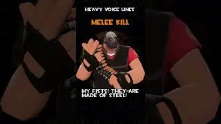 Heavy - Melee Kill [TF2 Voice Lines]