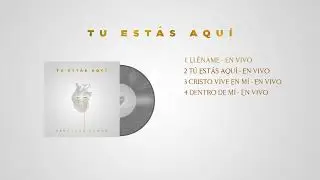 Fernando Ramos - Tú Estás Aquí (ÁLBUM COMPLETO OFICIAL) I Musica Cristiana 2022