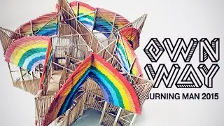 Own Way at Burning Man 2015