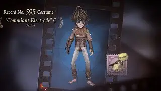 Identity V | Playing Patient B Tier Skin &ldquo;Compliant Electrode C&rdquo;!!!  