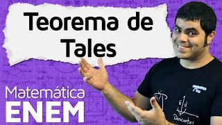 Teorema de Tales com Exemplos e Exercícios | Matemática do ENEM