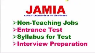 Jobs in Jamia | Jamia Interview Questions| Jamia Entrance Exam Preparation| Jamia Interview Result