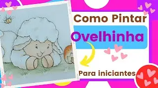PINTANDO OVELHINHA - PARA INICIANTES