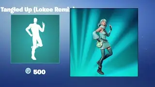 Tangled Up (Lokee Remix) | Fortnite Emote