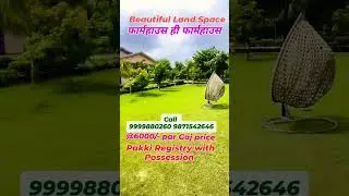 #residentialproperties (फार्महाउस ही फार्महाउस सेक्टर 150 नोएडा with Spot Registry Spot Possession