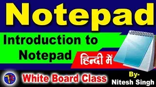 Notepad Introduction