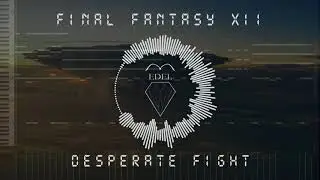 Final Fantasy 12 - Desperate Fight (Music Remake - FL Studio)