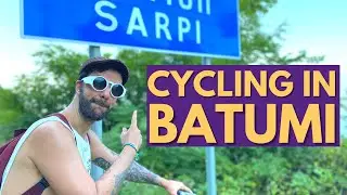 Cycling from Batumi, Georgia to Sarpi - What's it like?!