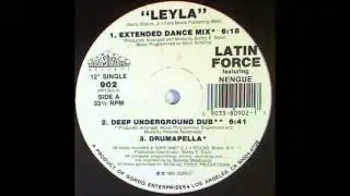 Latin Force Featuring Nengue - Leyla ( deep underground dub ) 1990