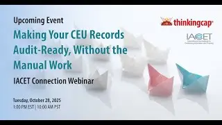 Making Your CEU Records Audit-Ready, Without the Manual Work