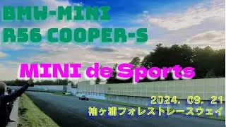 2024.9.21 MINI de Sports in 袖ヶ浦FRW