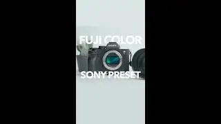 Fuji Preset for Sony Cameras