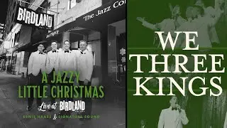 We Three Kings | Ernie Haase & Signature Sound | Live at Birdland