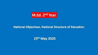 National Objectives, National Structure of Education