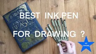 BEST INK PEN FOR DRAWING / MY CHOICE / SAKURA PIGMA MICRON