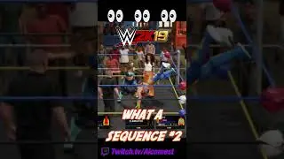 WWE 2K What a Sequence 2 - YT Shorts