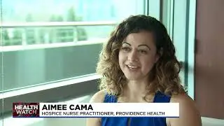 KPTV Health Watch 3/21/23 Hospice Care &ndash; Aimee Cama, NP