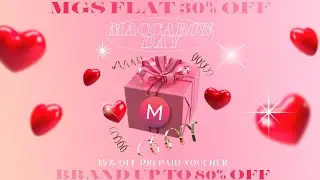 🤦&zwj;♀️ Maccaron Day Last 🤦&zwj;♀️ 💖Get a 15% Voucher💖Brand Up to 80% OFF💖MGS Flat 30% OFF💖